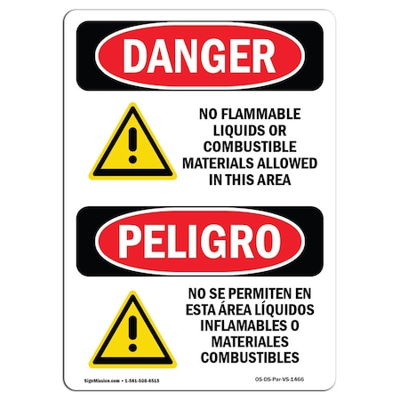 Signmission Safety Sign, OSHA Danger, 24" Height, Aluminum, No Flammable Liquids Combustible Spanish OS-DS-A-1824-VS-1466